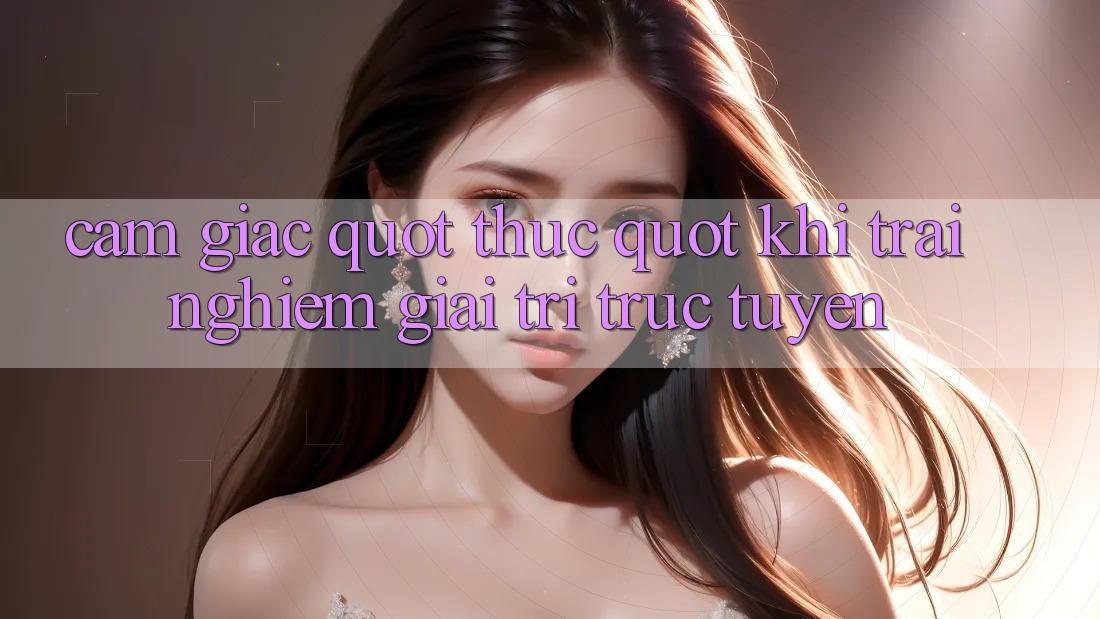 Cảm giác " thực" khi trải nghiệm giải trí trực tuyến