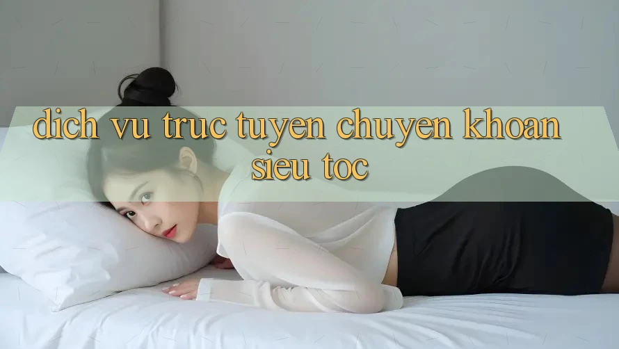 Dịch vụ trực tuyến Chuyển khoản Siêu Tốc