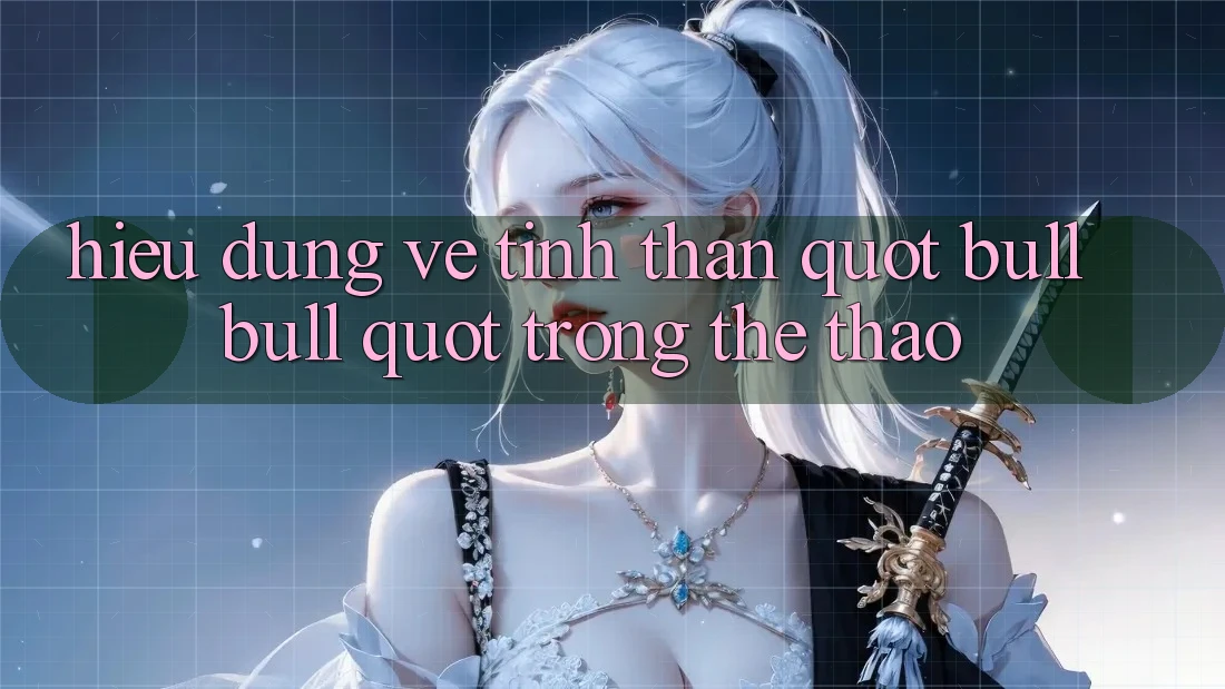 Hiểu Đúng Về Tinh Thần " Bull Bull" Trong Thể Thao